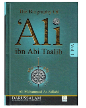 The Biography of 'Ali ibn Abi Taalib