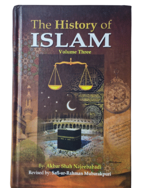 The History of Islam Vol 1,2,3