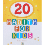 20 Hadith for Kids