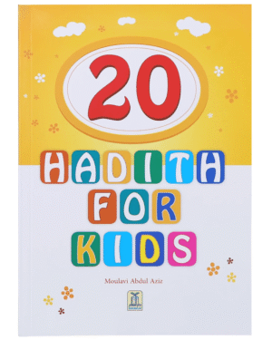 20 Hadith for Kids