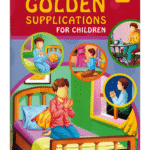 Golden Supplications for Children
