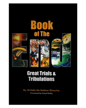 Book of The End: Great Trials & Tribulations